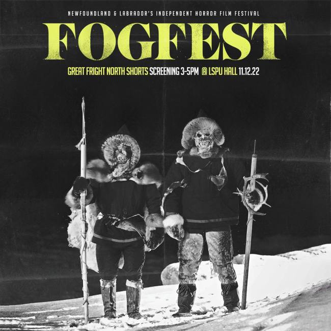 Fogfest Great Fright Northern Shorts