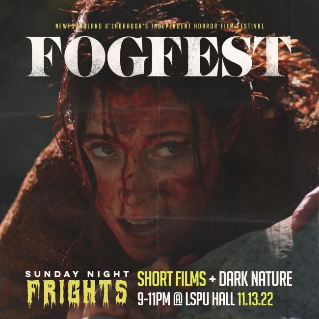 Fogfest Sunday Night Frights